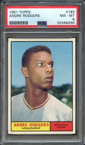 1961 TOPPS 183 ANDRE RODGERS PSA NM-MT 8