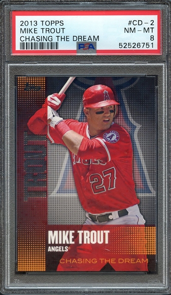 2013 TOPPS CHASING THE DREAM CD-2 MIKE TROUT CHASING THE DREAM PSA NM-MT 8