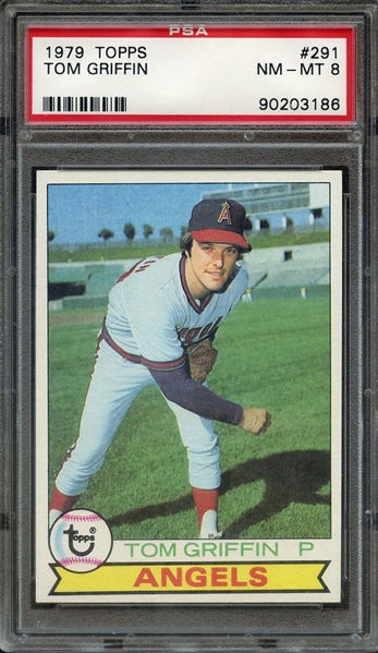 1979 TOPPS 291 TOM GRIFFIN PSA NM-MT 8
