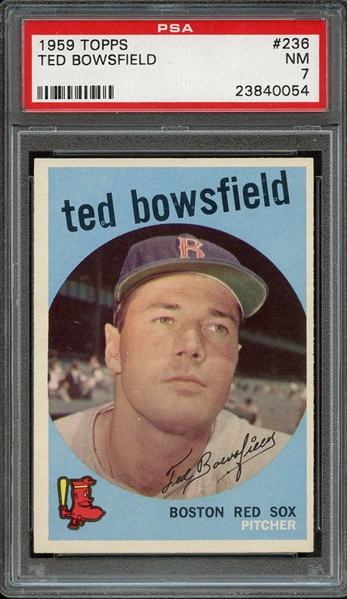 1959 TOPPS 236 TED BOWSFIELD PSA NM 7