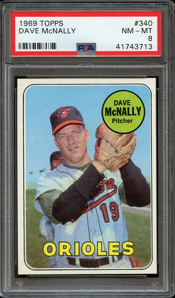 1969 TOPPS 340 DAVE McNALLY PSA NM-MT 8