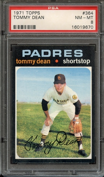 1971 TOPPS 364 TOMMY DEAN PSA NM-MT 8