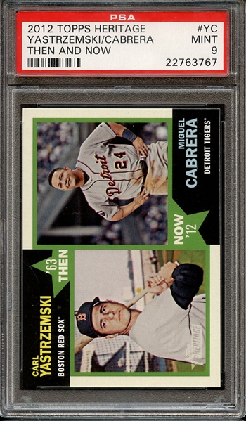 2012 TOPPS HERITAGE THEN AND NOW YC YASTRZEMSKI/CABRERA THEN AND NOW PSA MINT 9