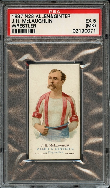 1888 N28 ALLEN & GINTER J.H. McLAUGHLIN WRESTLER PSA EX 5 (MK)