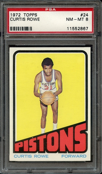 1972 TOPPS 24 CURTIS ROWE PSA NM-MT 8