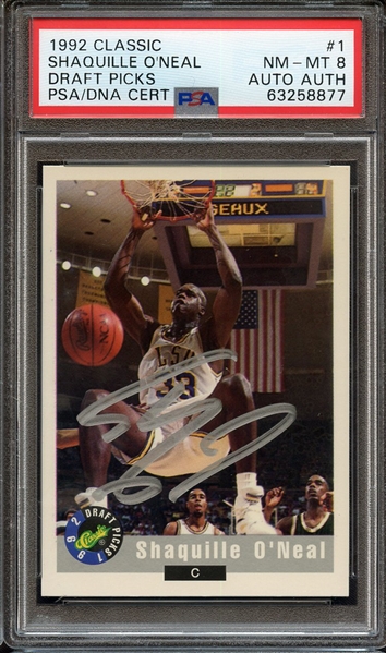 1992 CLASSIC 1 SIGNED SHAQUILLE O'NEAL PSA NM-MT 8 PSA/DNA AUTO AUTHENTIC