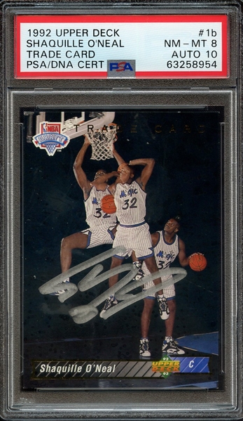 1992 UPPER DECK 1B SIGNED SHAQUILLE O'NEAL PSA NM-MT 8 PSA/DNA AUTO 10