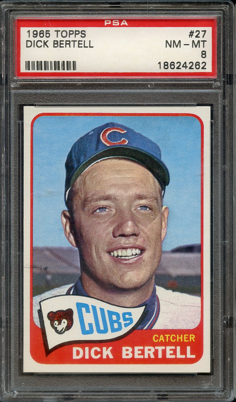 Lot Detail 1965 TOPPS 27 DICK BERTELL PSA NM MT 8