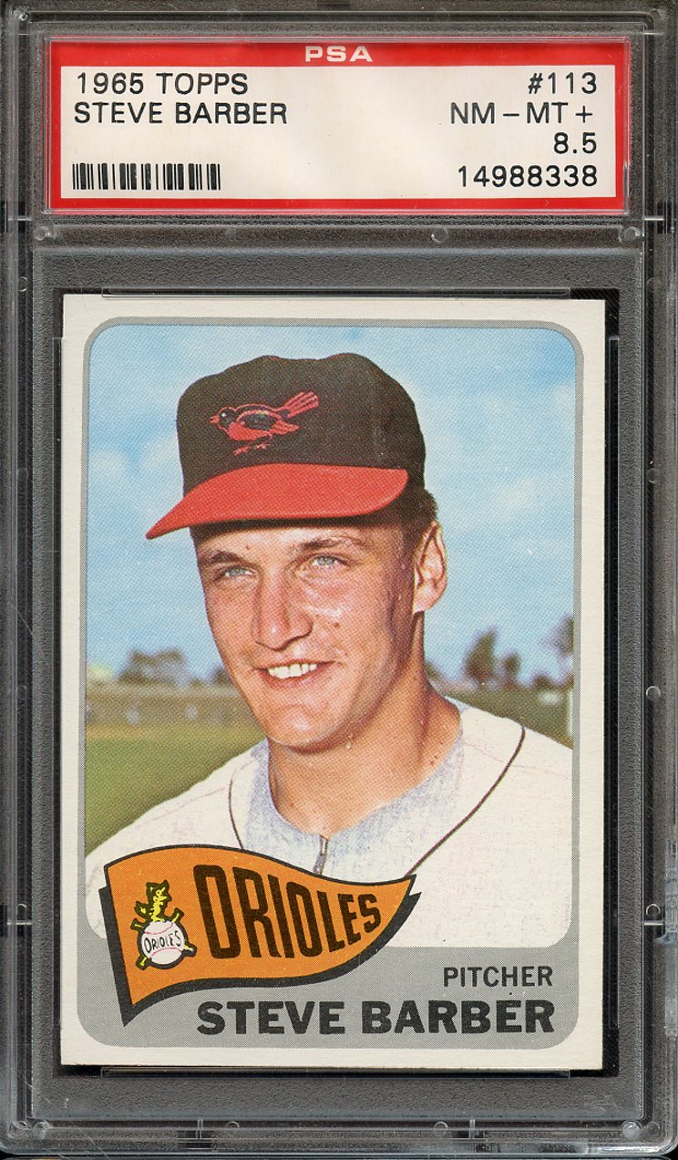 Lot Detail 1965 TOPPS 113 STEVE BARBER PSA NM MT 8 5