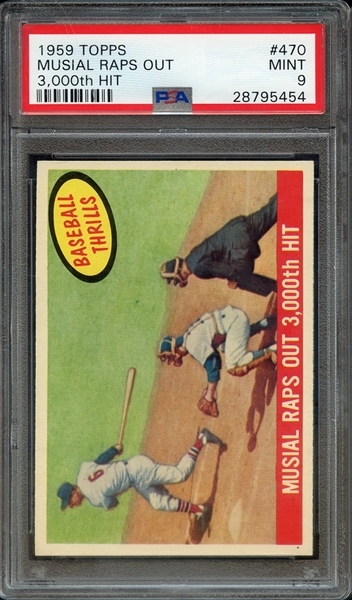 1959 TOPPS 470 MUSIAL RAPS OUT 3,000th HIT PSA MINT 9