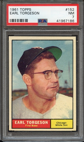 1961 TOPPS 152 EARL TORGESON PSA NM 7