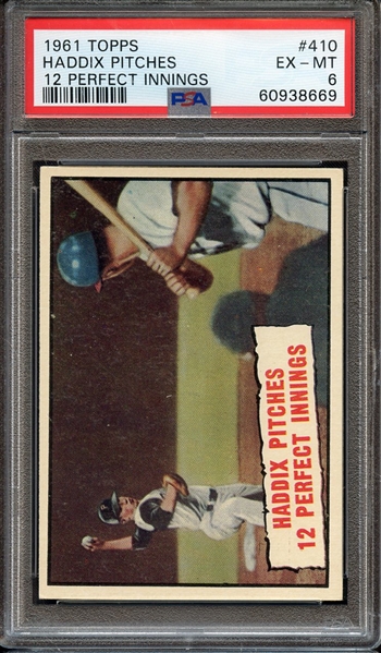 1961 TOPPS 410 HADDIX PITCHES 12 PERFECT INNINGS PSA EX-MT 6