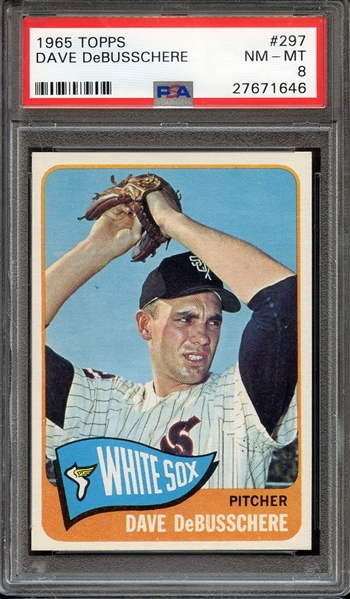 1965 TOPPS 297 DAVE DeBUSSCHERE PSA NM-MT 8