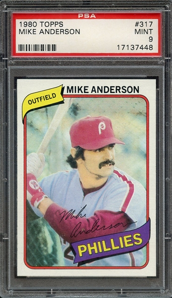 1980 TOPPS 317 MIKE ANDERSON PSA MINT 9