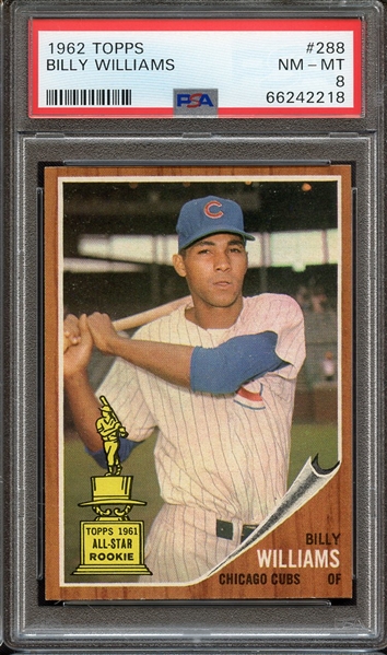1962 TOPPS 288 BILLY WILLIAMS PSA NM-MT 8