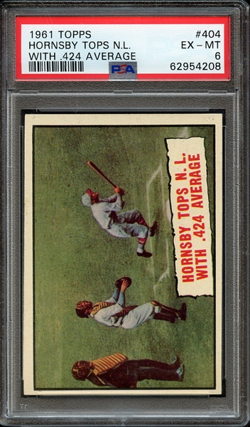 1961 TOPPS 404 HORNSBY TOPS N.L. WITH .424 AVERAGE PSA EX-MT 6