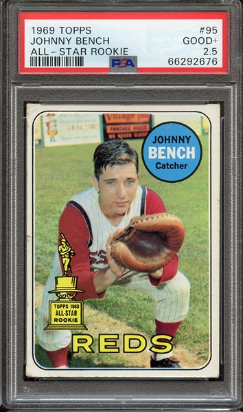 1969 TOPPS 95 JOHNNY BENCH ALL-STAR ROOKIE PSA GOOD+ 2.5