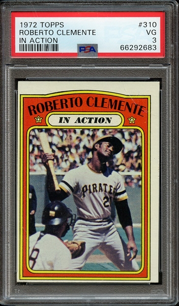 1972 TOPPS 310 ROBERTO CLEMENTE IN ACTION PSA VG 3