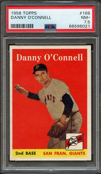 1958 TOPPS 166 DANNY O'CONNELL PSA NM+ 7.5