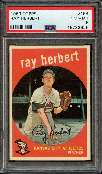 1959 TOPPS 154 RAY HERBERT PSA NM-MT 8