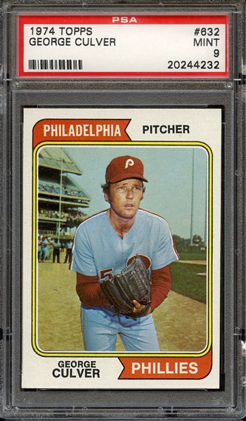 1974 TOPPS 632 GEORGE CULVER PSA MINT 9