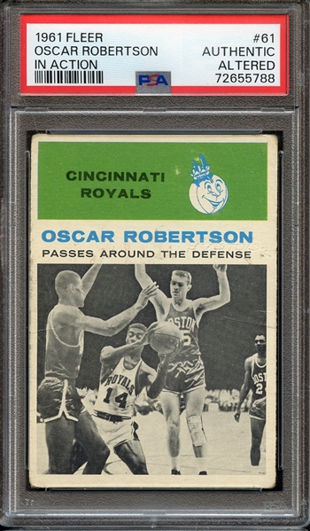 1961 FLEER 61 OSCAR ROBERTSON IN ACTION PSA AUTHENTIC ALTERED