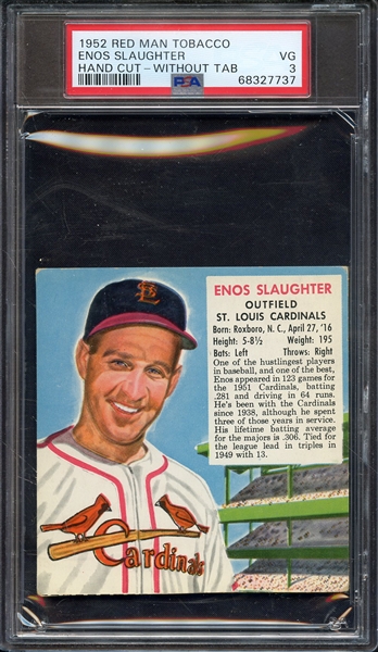 1952 RED MAN TOBACCO ENOS SLAUGHTER HAND CUT-WITHOUT TAB PSA VG 3