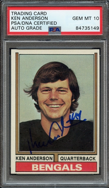 1974 TOPPS 401 SIGNED KEN ANDERSON PSA/DNA AUTO 10