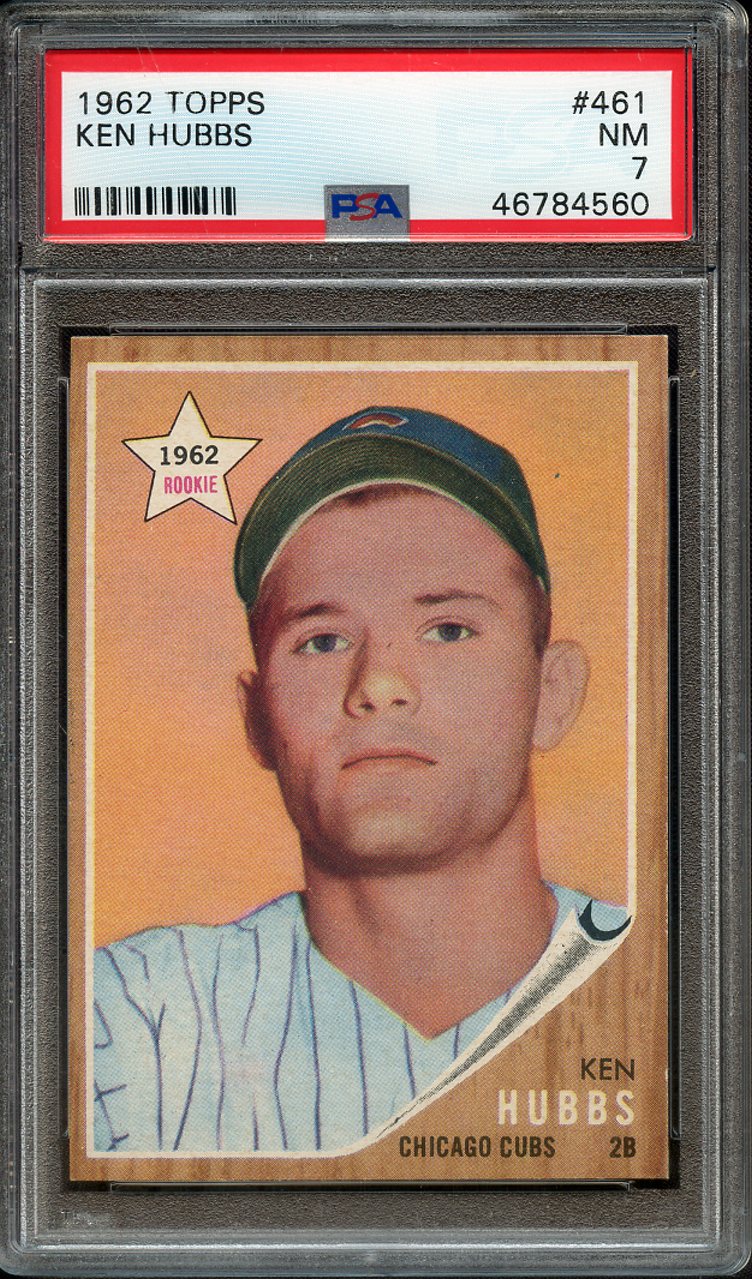 Lot Detail 1962 TOPPS 461 KEN HUBBS PSA NM 7