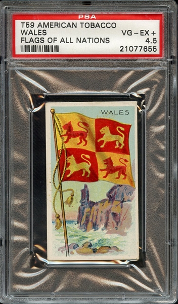 1911 T59 AMERICAN TOBACCO FLAGS OF ALL NATIONS WALES FLAGS OF ALL NATIONS PSA VG-EX+ 4.5