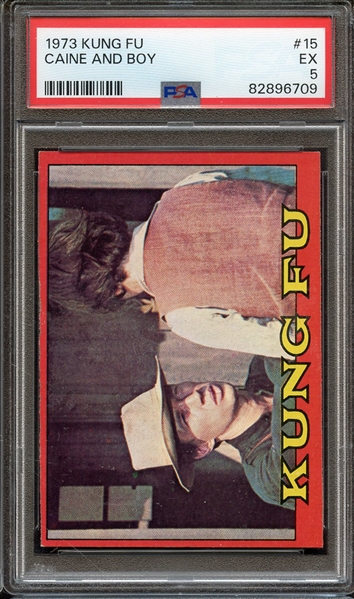 1973 KUNG FU 15 CAINE AND BOY PSA EX 5