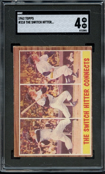 1962 TOPPS 318 THE SWITCH HITTER MANTLE CONNECTS SGC VG-EX 4