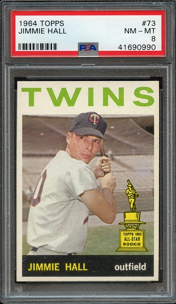 1964 TOPPS 73 JIMMIE HALL PSA NM-MT 8