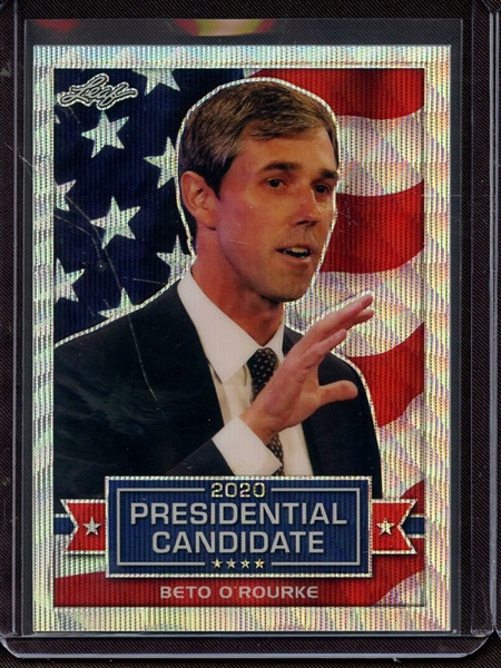 2019 LEAF 2020 PRESIDENTIAL CANDIDATE SILVER PRISMATIC WAVE BETO O'ROURKE