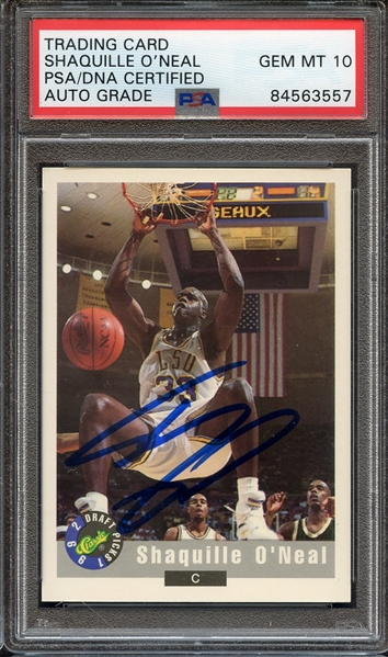 1992 CLASSIC 1 SIGNED SHAQUILLE O'NEAL PSA/DNA AUTO 10