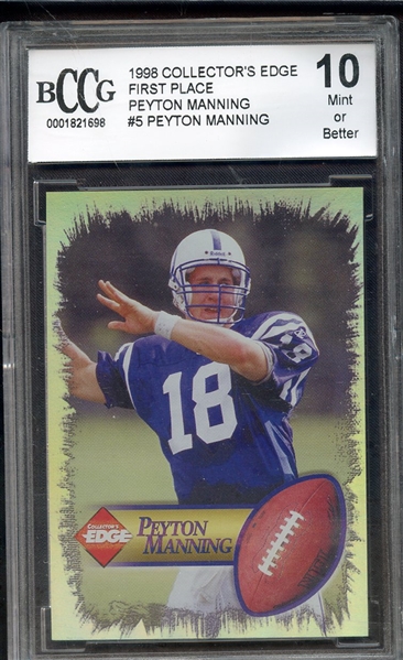 1998 COLLECTORS EDGE FIRST PLACE 5 PEYTON MANNING BCCG 10