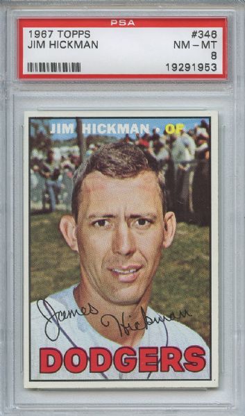 1967 Topps 346 Jim Hickman PSA NM-MT 8