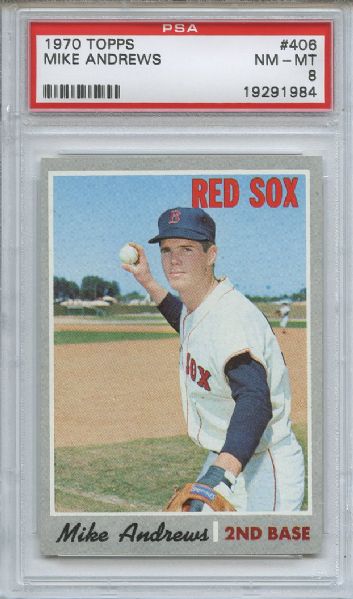 1970 Topps 406 Mike Andrews PSA NM-MT 8