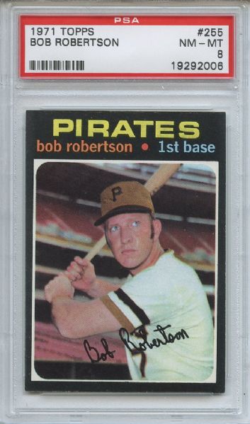 1971 Topps 255 Bob Robertson PSA NM-MT 8