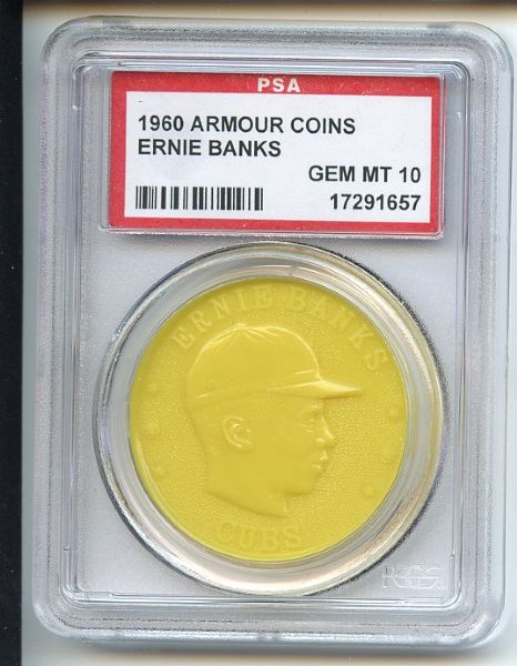 1960 Armour Coins Yellow Ernie Banks PSA GEM MT 10
