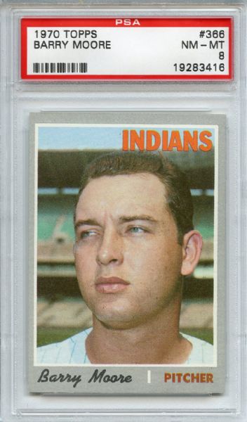 1970 Topps 366 Barry Moore PSA NM-MT 8