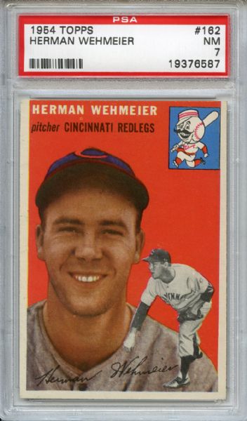 1954 Topps 162 Herman Wehmeier PSA NM 7