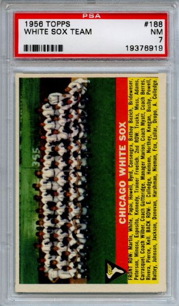 1956 Topps 188 Chicago White Sox Team PSA NM 7