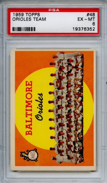 1959 Topps 48 Baltimore Orioles Team PSA EX-MT 6