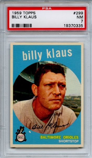 1959 Topps 299 Billy Klaus PSA NM 7