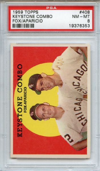 1959 Topps 408 Keystone Combo Fox Aparicio PSA NM-MT 8