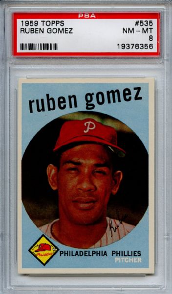 1959 Topps 535 Ruben Gomez PSA NM-MT 8