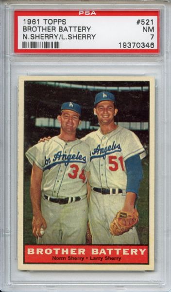 1961 Topps 521 Brother Battery Sherry PSA NM 7