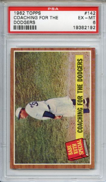1962 Topps 142 Babe Ruth Coaching for the Dodgers PSA EX-MT 6
