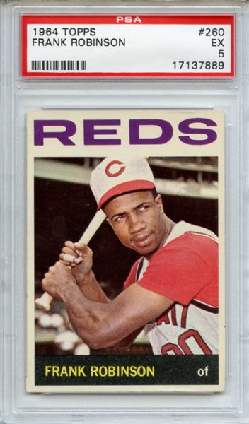 1964 Topps 260 Frank Robinson PSA EX 5